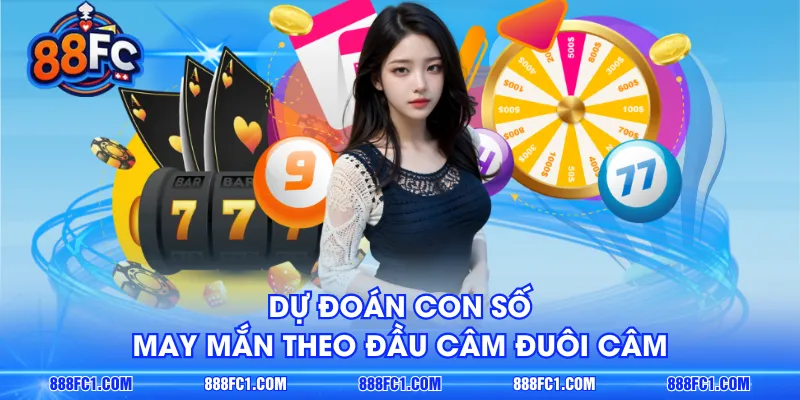 Dự đoán con số may mắn theo đầu câm đuôi câm