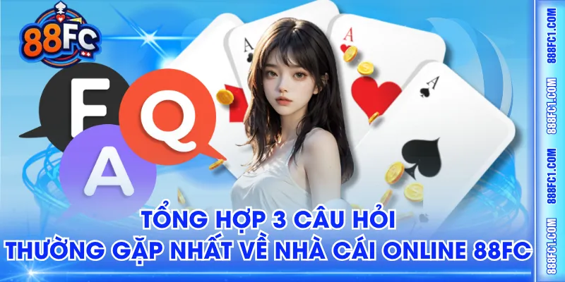 câu hỏi thường gặp
